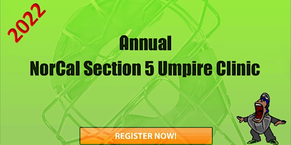 2022 NorCal Section 5 Little League Umpire Clinic
