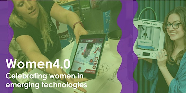Women4.0 - celebrating women in emerging technologies