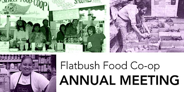 Flatbush Food Co-op Annual Meeting 2021