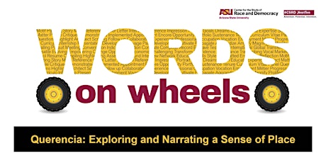 Words on Wheels - Querencia: Exploring and Narrating a Sense of Place primary image