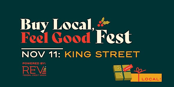 Buy Local, Feel Good: King Street