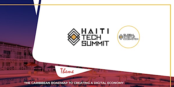 HAITI TECH SUMMIT 2021  (Virtual)