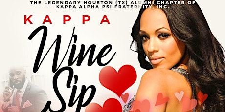 The Legendary Houston (TX) Alumni Chapter of KAΨ presents a Kappa Wine Sip tickets