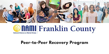 NAMI Peer-to-Peer Recovery Program (Summer 2022)