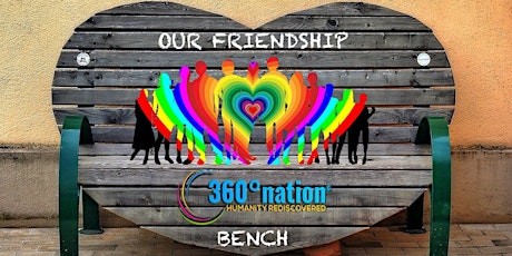 OUR FRIENDSHIP BENCH tickets