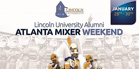 Lincoln University Atlanta Alumni Weekend primary image