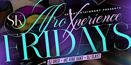 Welcome to  Afro Xperience  Fridays at Mr X tickets