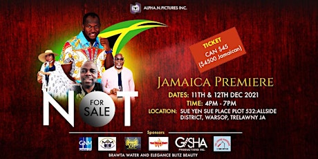 Not For Sale Premiere in Jamaica primary image