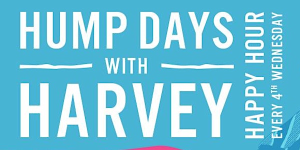 January Hump Day with Harvey & HYPE at the Gangway