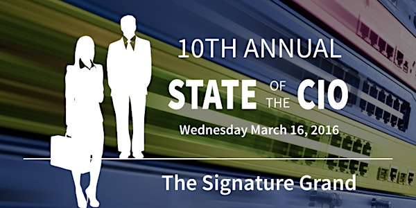 10th Annual 2016 State of the CIO