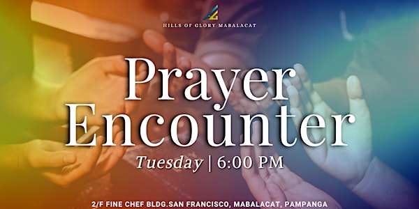 Prayer Encounter | Tuesday | 6:00 PM