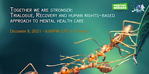 Trialogue, Recovery and human rights-based  approach to mental health care primary image