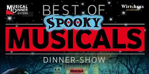 Musical Dinnershow - Spooky Musicals