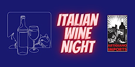 Primaire afbeelding van Italian Wine Night by Artigiano Imports