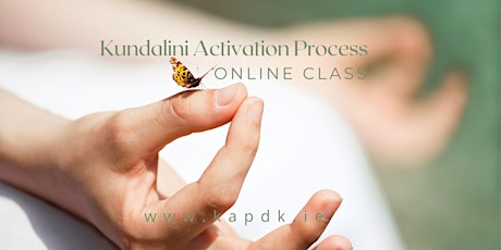 Kundalini Activation Process. Online Class. Saturday primary image