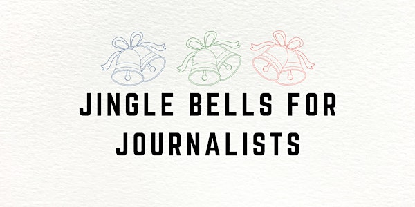 Jingle Bells for Journalists