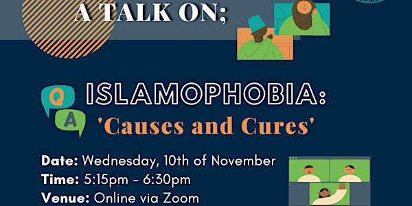 Islamophobia: Causes and Cures