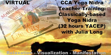 CCA Yoga Nidra Teacher Training: Classically-Based Yoga Nidra -32 hrs YACEP tickets