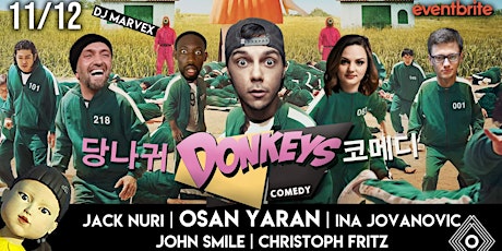 Hauptbild für DONKEYS COMEDY mit OSAN YARAN