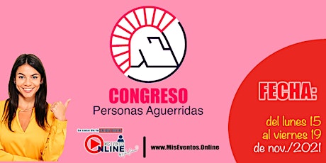 Imagen principal de CONGRESO DE PERSONAS AGUERRIDAS 2021