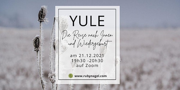 Jahreskreisfest YULE / WINTERSONNENWENDE (39€)