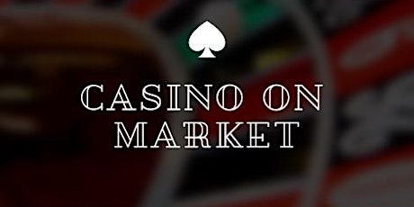 Casino on Market by The Hope Scholarship Corp. tickets