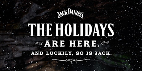 Jack Daniel's Holiday Cheer!
