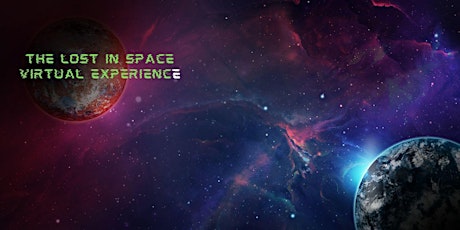 Lost In Space Virtual Experience ingressos