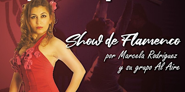 Show-Cena Flamenco por Marcela Rodriguez y su grupo Al'Aire Flamenco