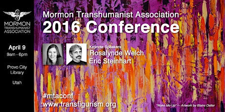 2016 Conference of the Mormon Transhumanist Association