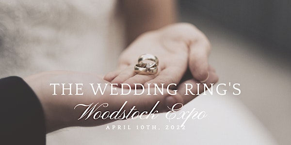 The Wedding Ring's Woodstock Spring 2022 Expo