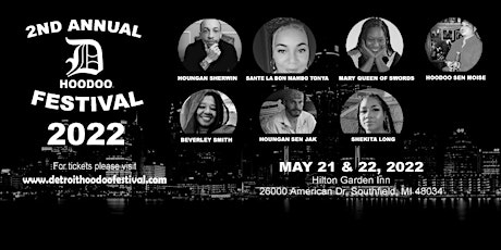 2nd Annual Detroit Hoodoo Festival 2022 tickets