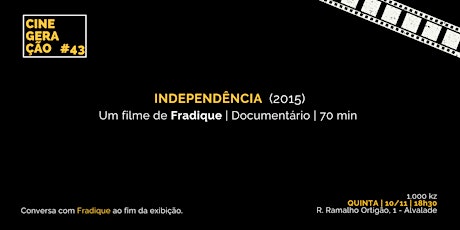 Imagem principal de Cine Geração #43 | INDEPENDÊNCIA