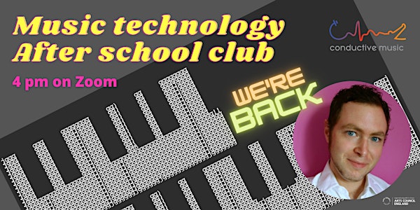 Music Technology After School Club: Reboot