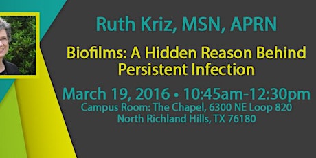 Ruth Kriz, MSN, APRN (Biofilms: A Hidden Reason Behind Persistent Infection) primary image