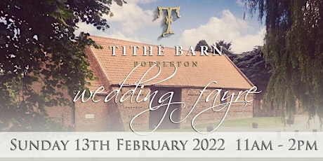 Wedding Fayre at Tithe Barn Poppleton tickets