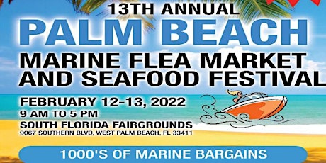 13th Annual Palm Beach Marine Market and Seafood Festival tickets