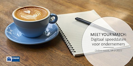 DNHK Meet your Match - digitaal speeddaten voor ondernemers