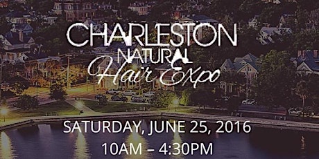 5th Annual Charleston Natural Hair Expo 2016 primary image