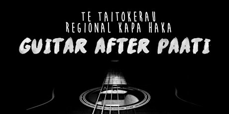 Te Taitokerau Guitar After Pāti primary image