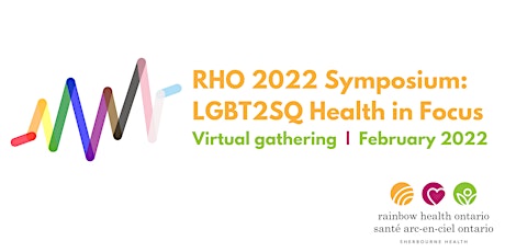 RHO 2022 Symposium: LGBT2SQ Health in Focus tickets