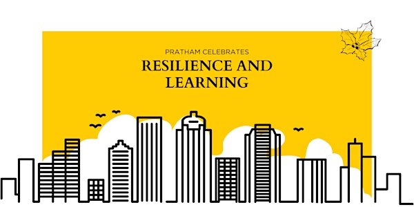 Pratham Houston: Celebrating Resilience and Learning