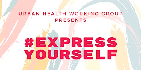 #ExpressYourself Launch Event (UHWG)