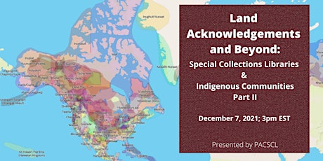 Land Acknowledgement & Beyond: Part II primary image