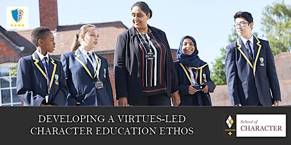 Developing a virtues-led character education ethos (1a)
