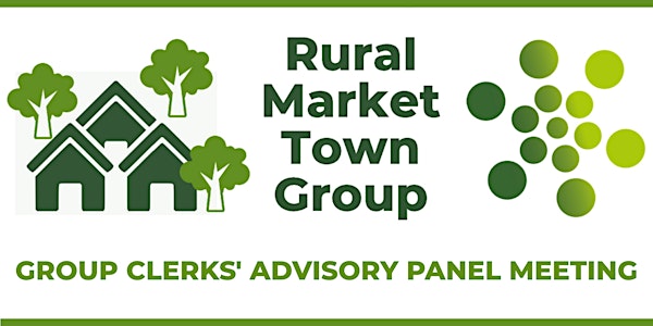 Rural/Market Town Group Clerks Advisory Panel meeting
