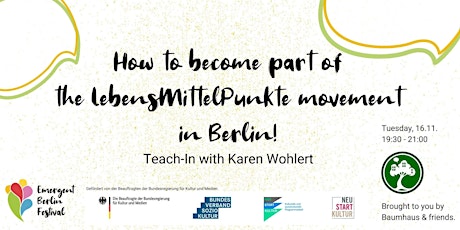 How to become part of the LebensMittelPunkte movement in Berlin!