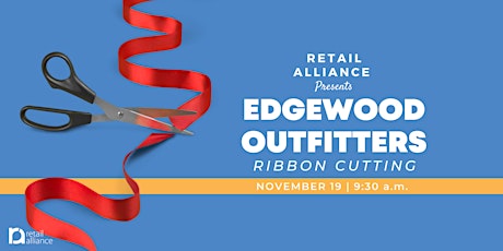 Retail Alliance Ribbon Cutting: Edgewood Outfitters primary image