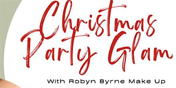 Christmas Party Glam With Robyn Byrne