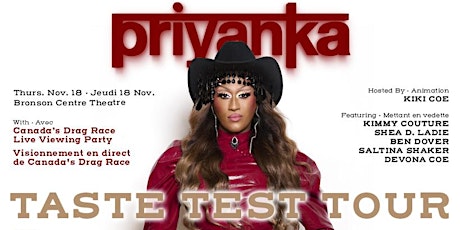 Priyanka's Taste Test Tour presented by Capital Pride